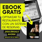 E-Book 10 Tips Esenciales para Optimizar tu Restaurante con un Sistema de Reservas”.